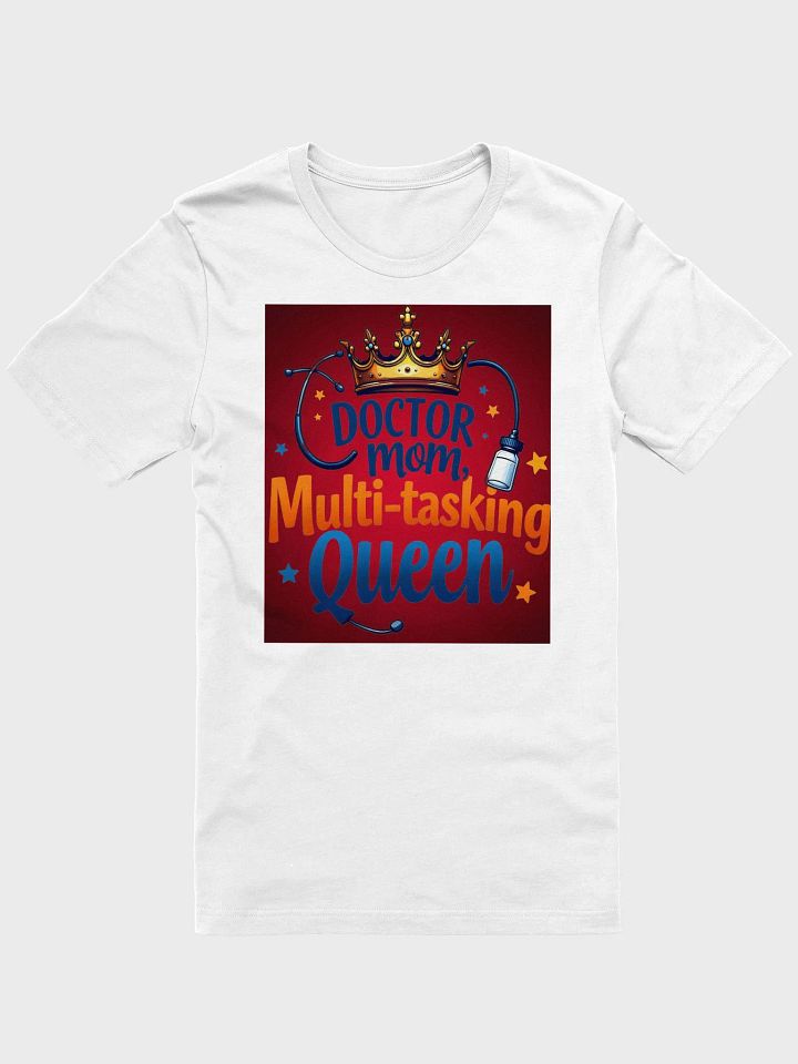 Multi-Tasking Queen T-Shirt product image (10)