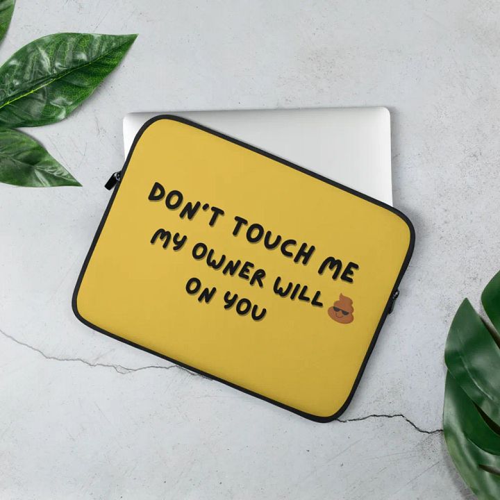 Don't Touch Laptop Sleeve product image (2)