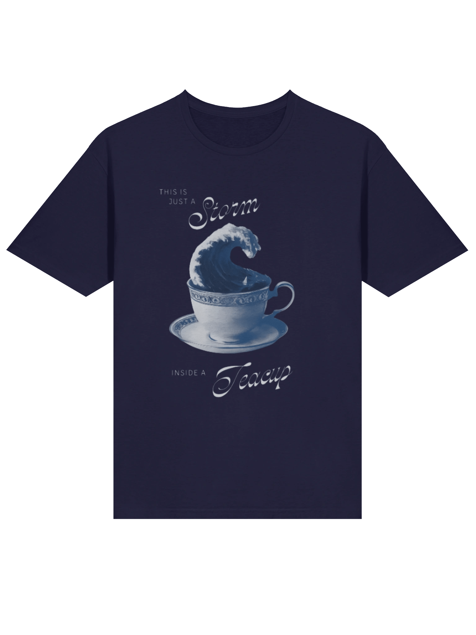This Is Just a Storm Inside a Teacup Shirt product image (2)