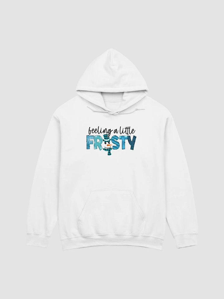 Feeling A Little Frosty Hoodie product image (1)