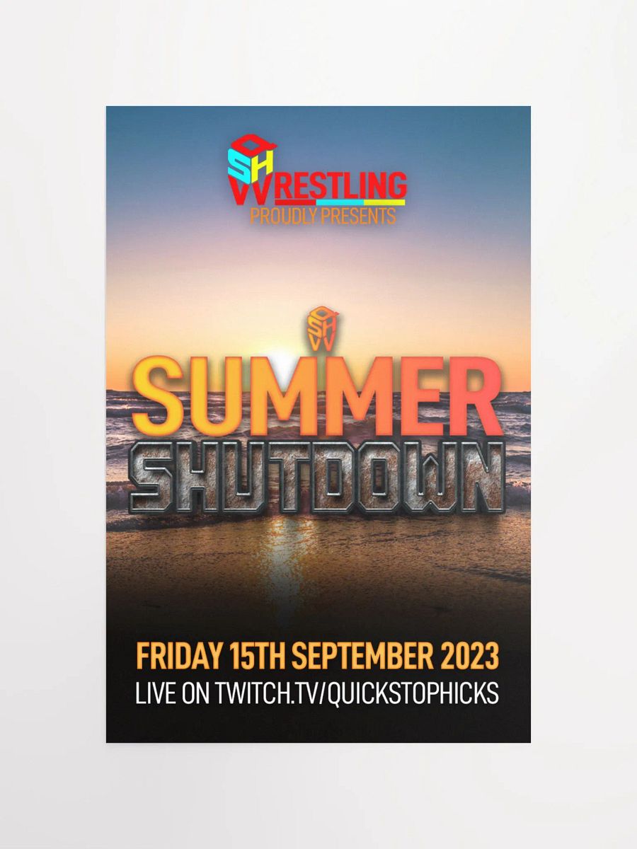 QSHW SUMMER SHUTDOWN COMMEMORATIVE POSTER product image (4)
