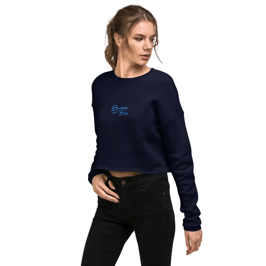 Bubbly and a B*tch (aqua thread) embroidered fleece crop crew product image (11)