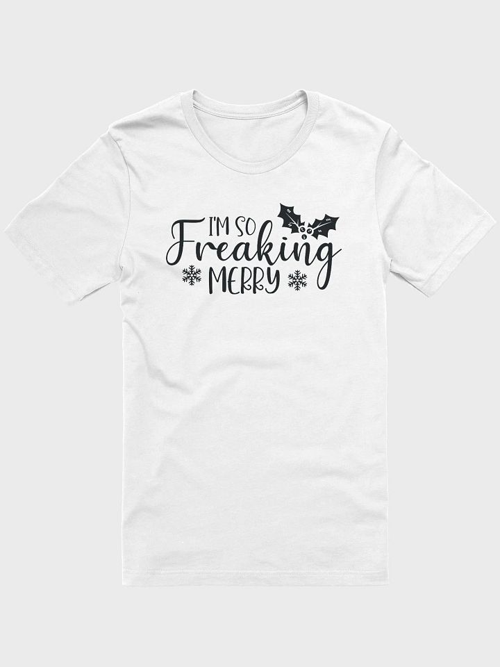 I'm So Freaking Merry product image (1)