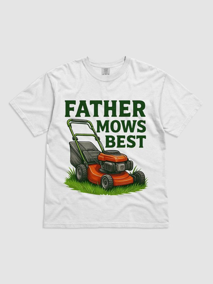 Father Mows Best Tee product image (25)