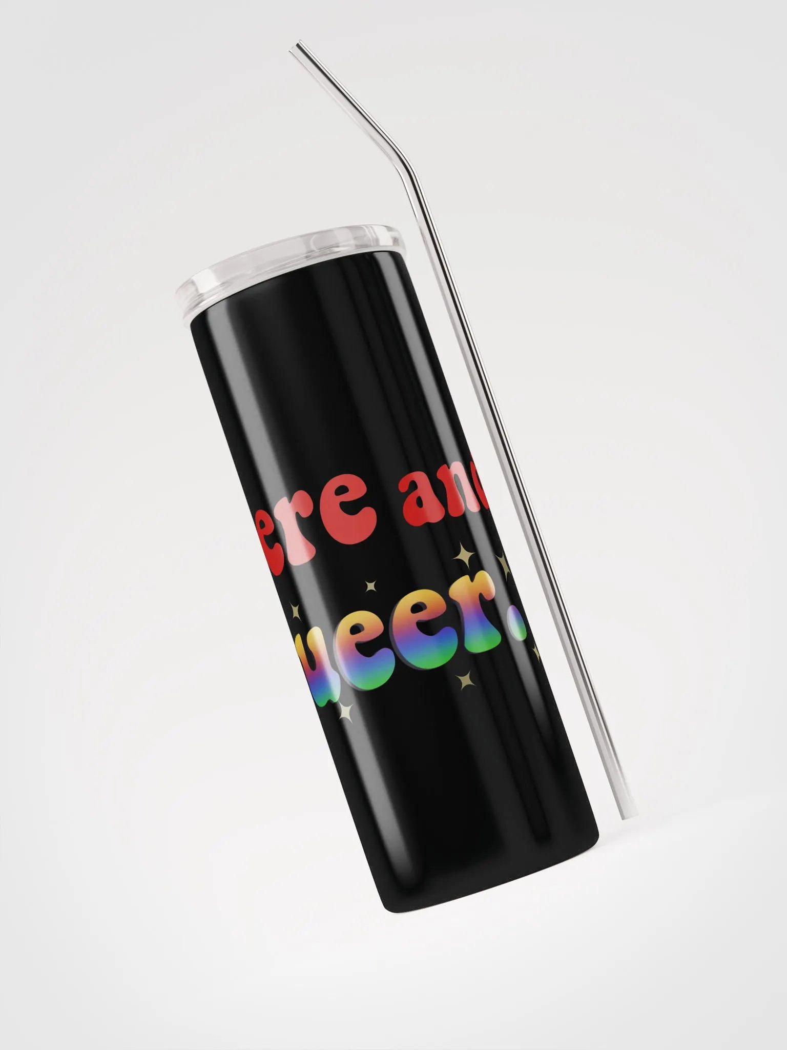 I'm Here and Queer Stainless Steel Tumbler product image (3)