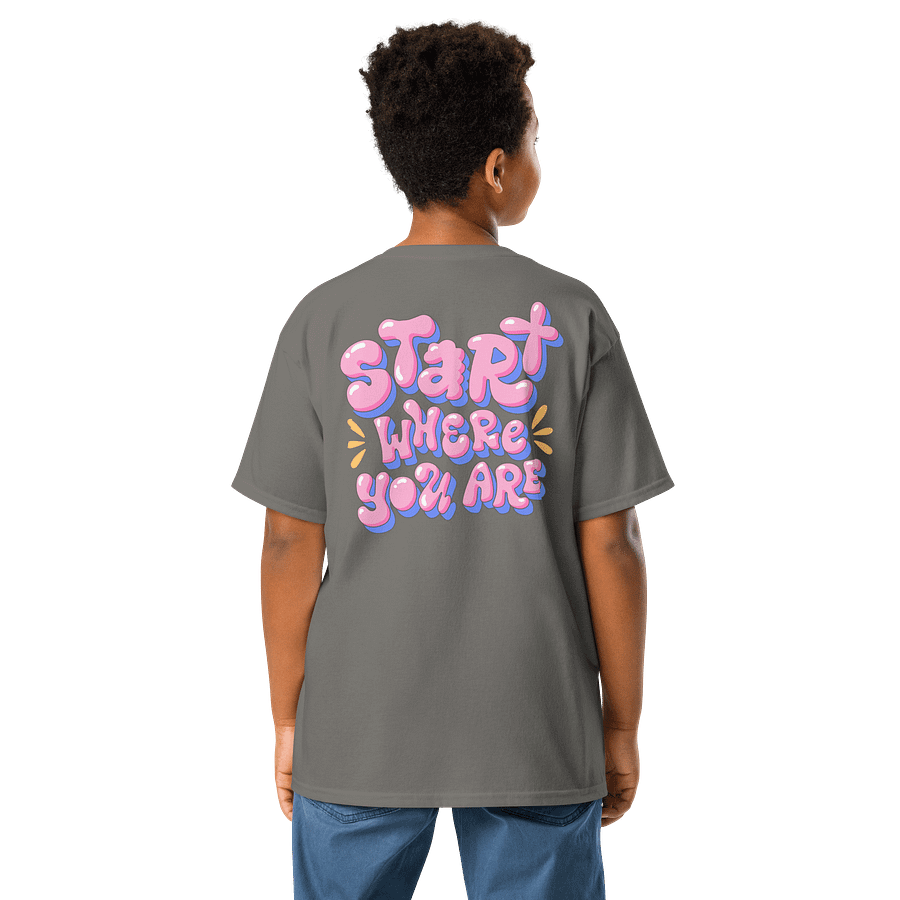 Start Where You Are Kids Tee product image (4)