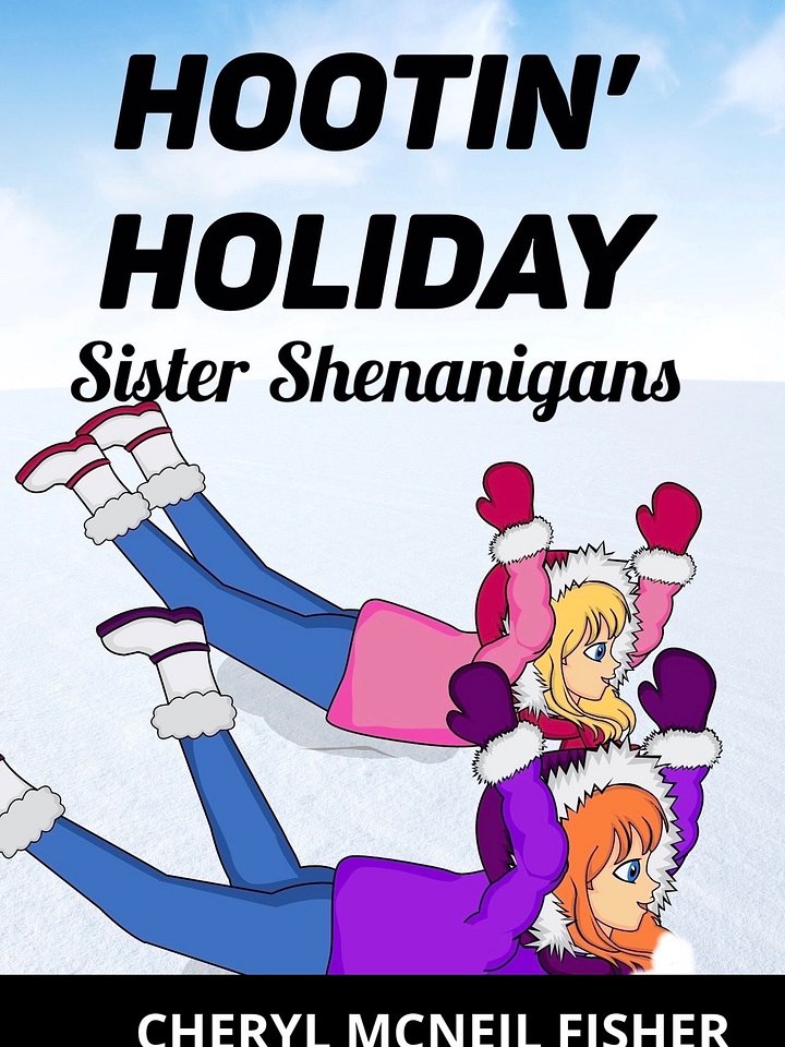 HOOTIN’ HOLIDAY - Sister Shenanigan Series product image (1)