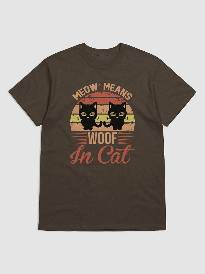 Meow Means Woof In Cats product image (7)