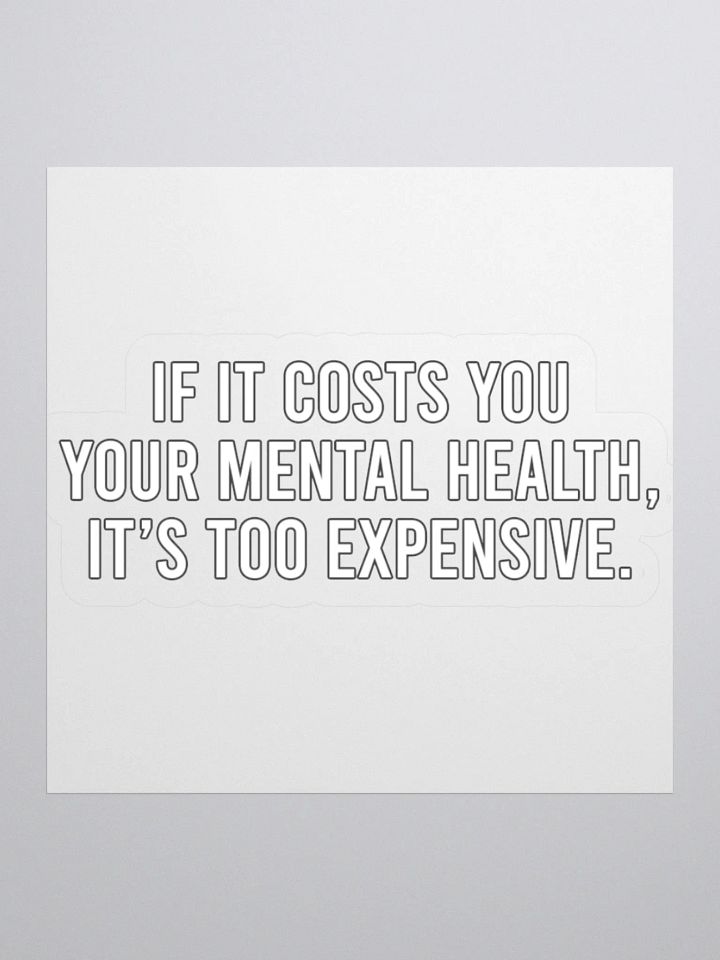 Positivity - Costs Sticker product image (2)