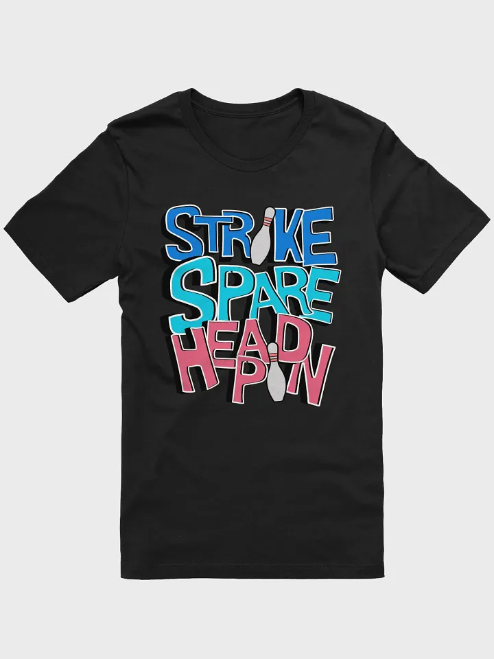 Strike Spare Headpin Bowling Typography T-Shirt product image (1)