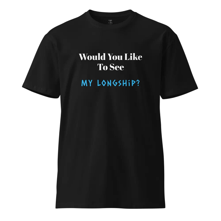 Slogan T-Shirt - My Longship product image (1)