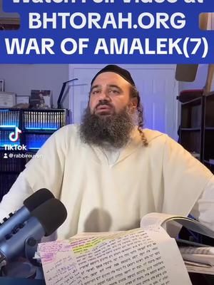 #RabbiYaronReuven war of Amalek series 