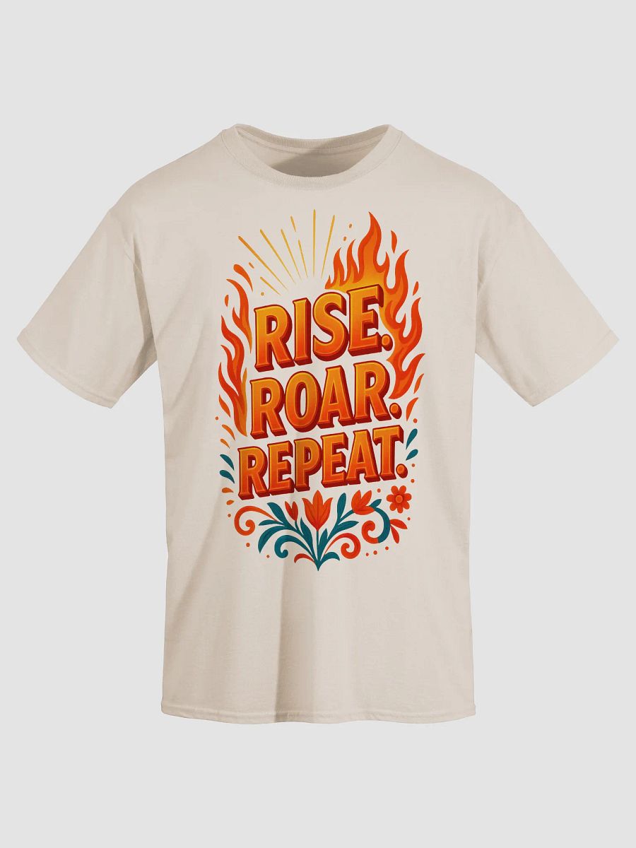 Rise. Roar. Repeat. – Bold Motivational Graphic Tee product image (35)