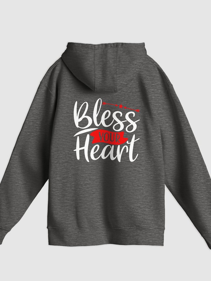 Bless Your Heart Pullover Hoodie (Back Only, White Text) product image (1)