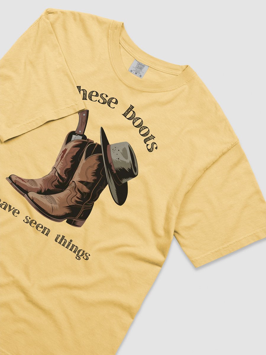 These Boots Have Seen Things - Western True Crime Gift Tee - Light product image (20)