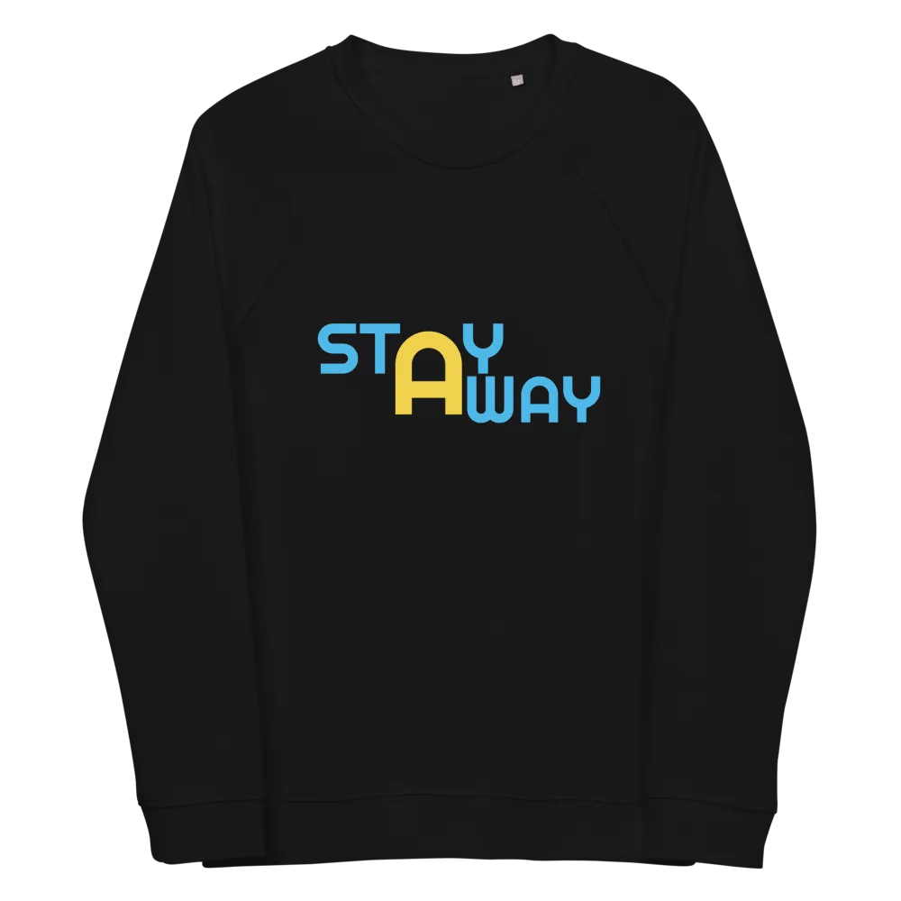 STAY AWAY Organic Raglan Sweatshirt product image (6)