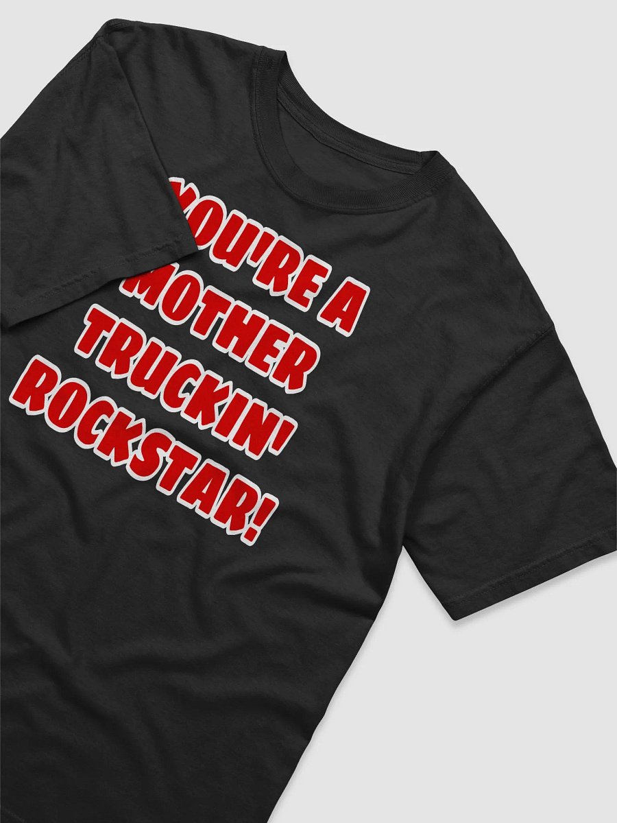 Mother Truckin' Rockstar Tee product image (9)