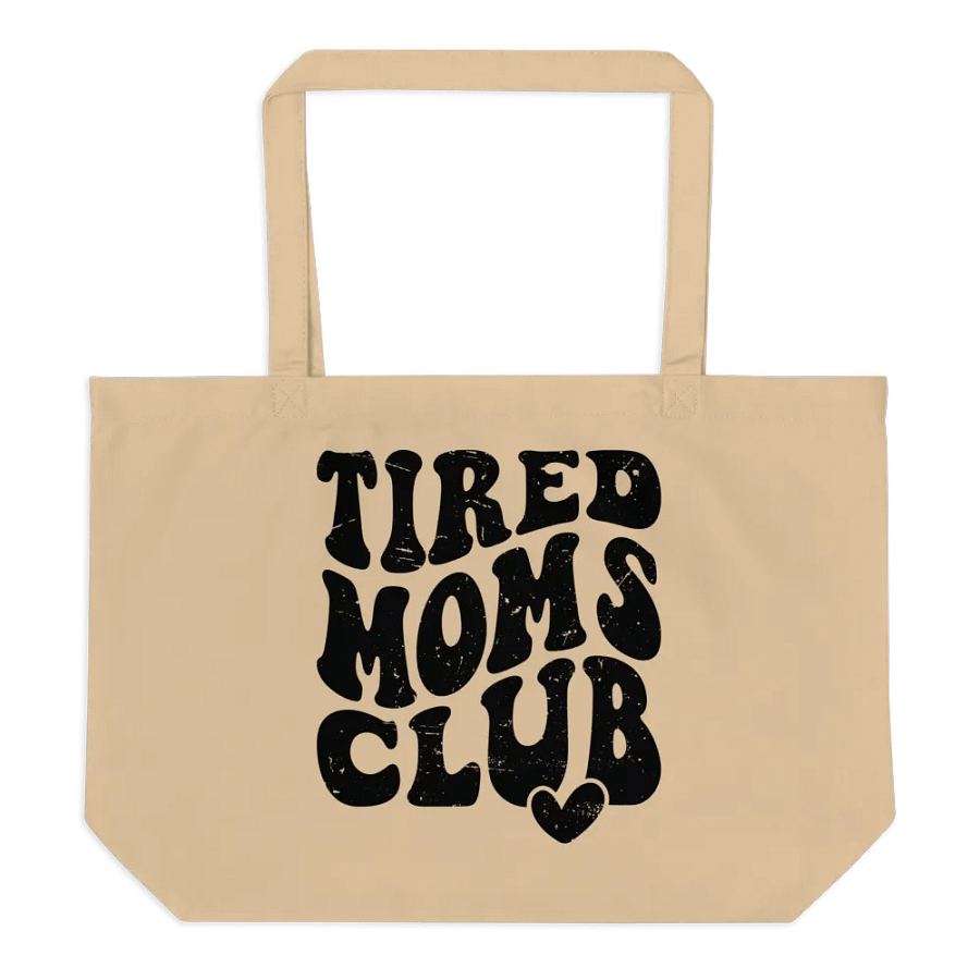 Tired Moms Club Canvas Tote Bag product image (1)