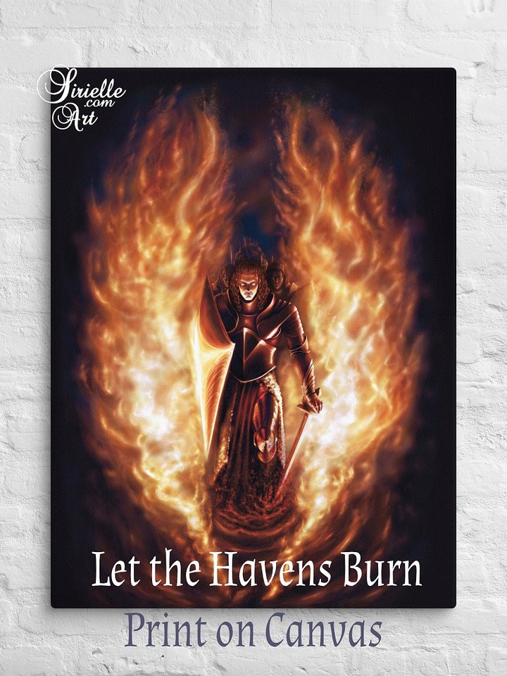 Let the Havens Burn Canvas Print product image (4)
