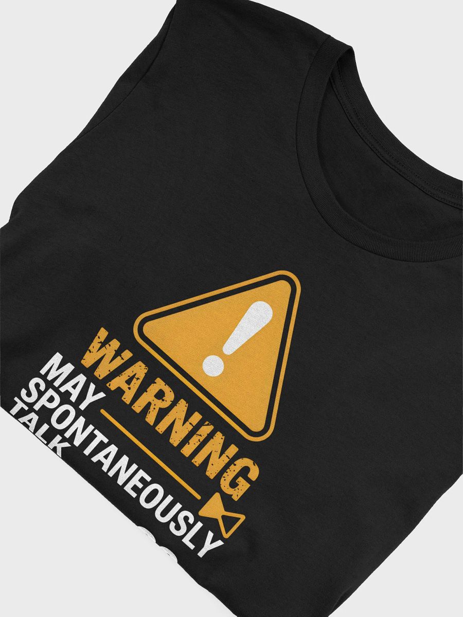 Warning May Spontaneously Talk About My 20s T-Shirt | Funny Nostalgia Tee product image (48)