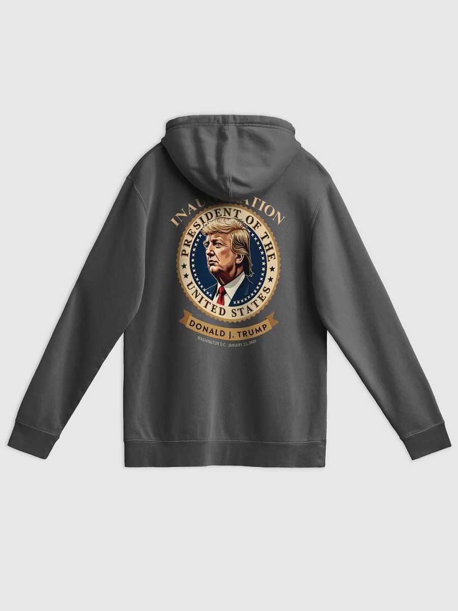 Donald J. Trump Presidential Inauguration Hoodie product image (2)