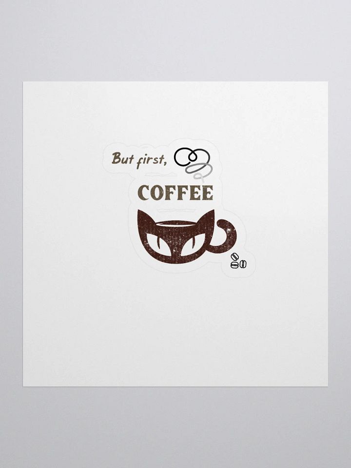 But First, Coffee sticker product image (1)