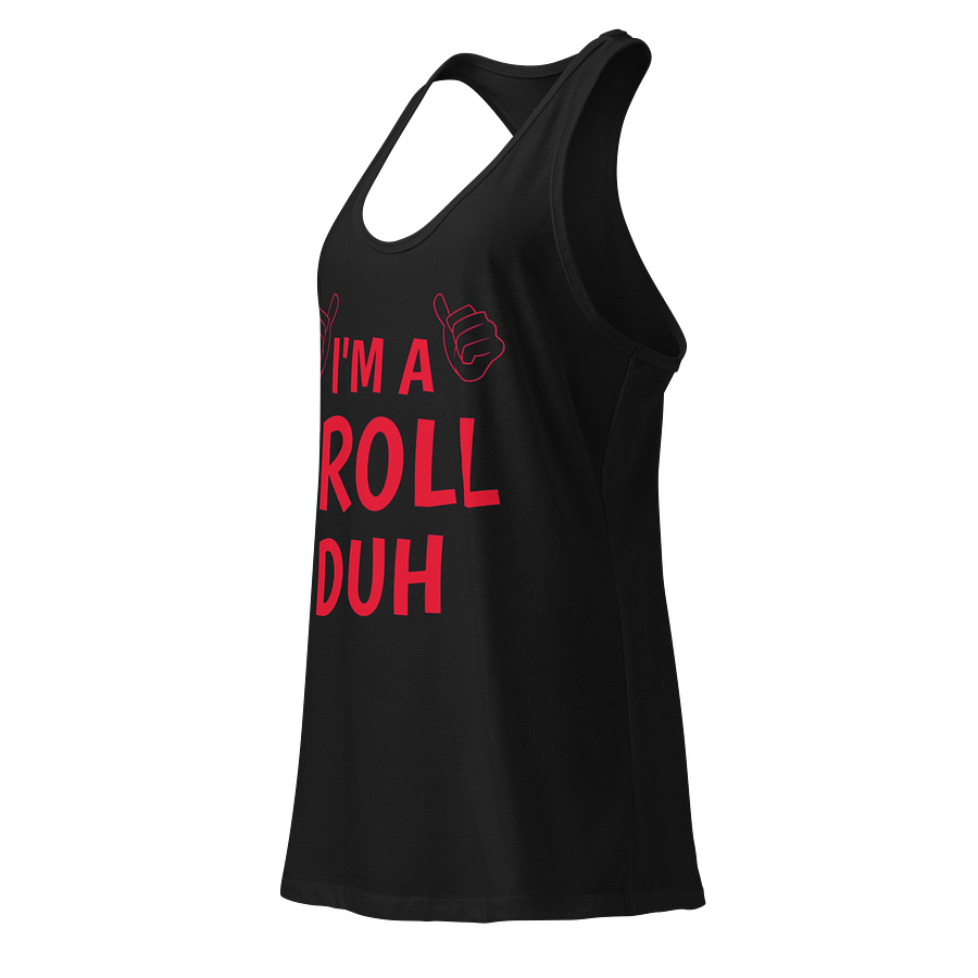 I'M A TROLL DUH Racerback Tank product image (7)