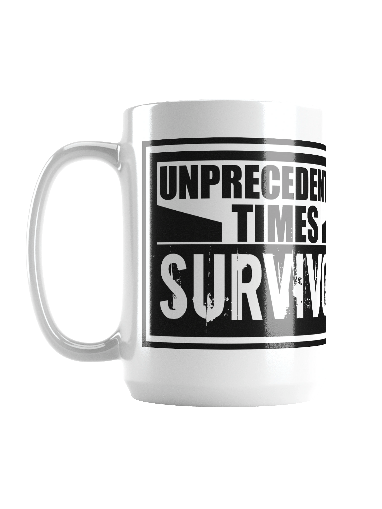 Unprecedented Times - Mug product image (1)