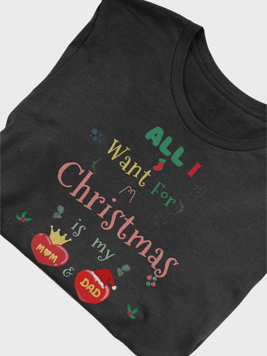 All I want for Christmas is my Mom & Dad product image (6)