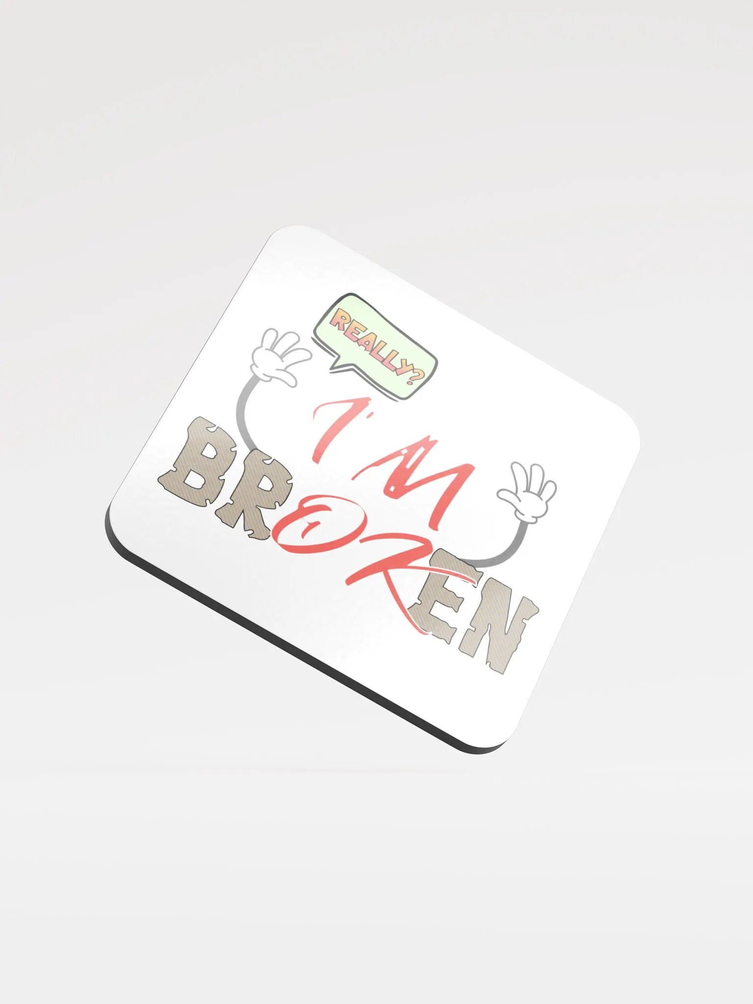 Im Broken Im Ok Cracked Confessions Cork Coaster product image (2)