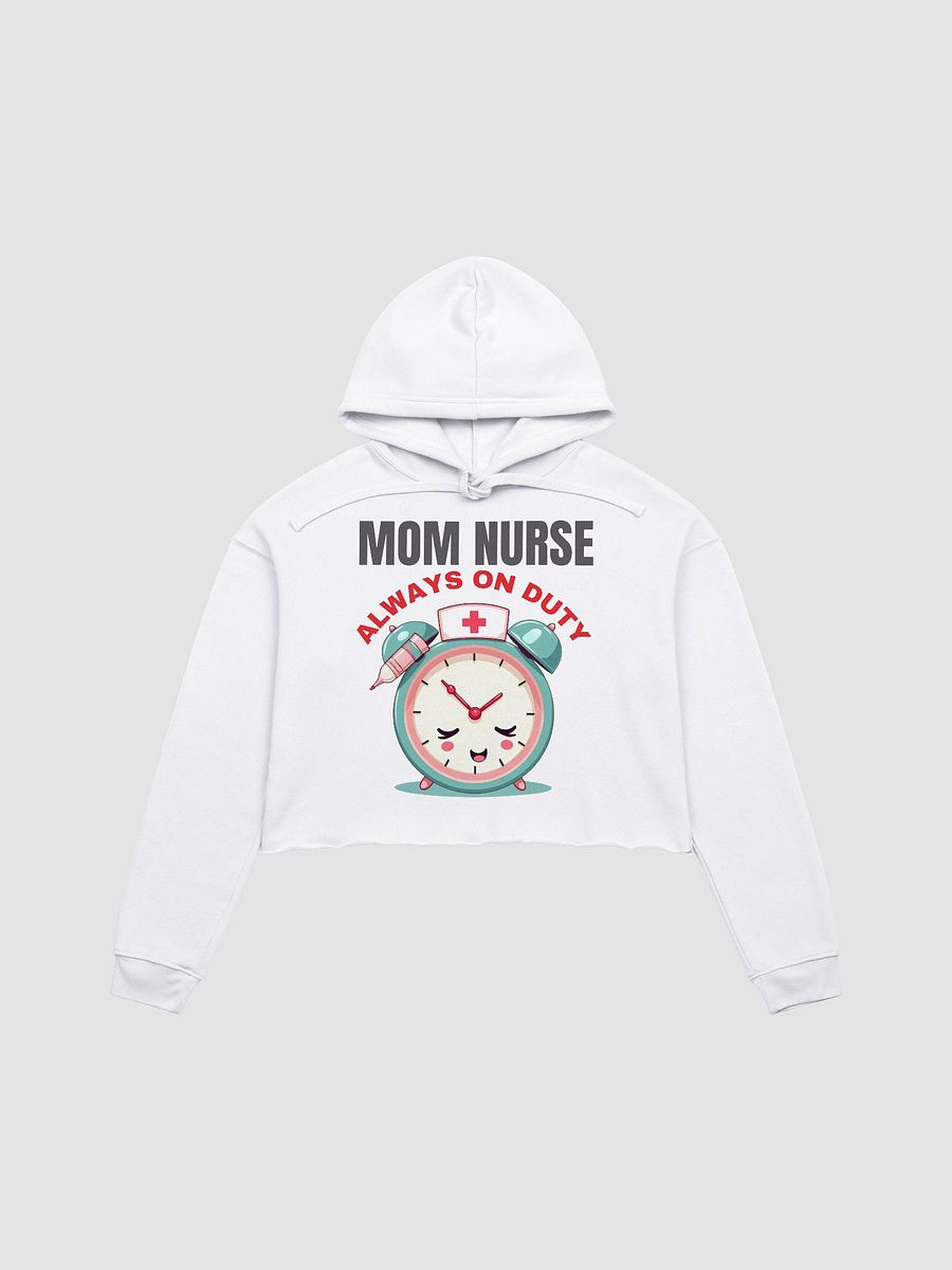 Mom Nurse Always On Duty Crop Hoodie product image (7)