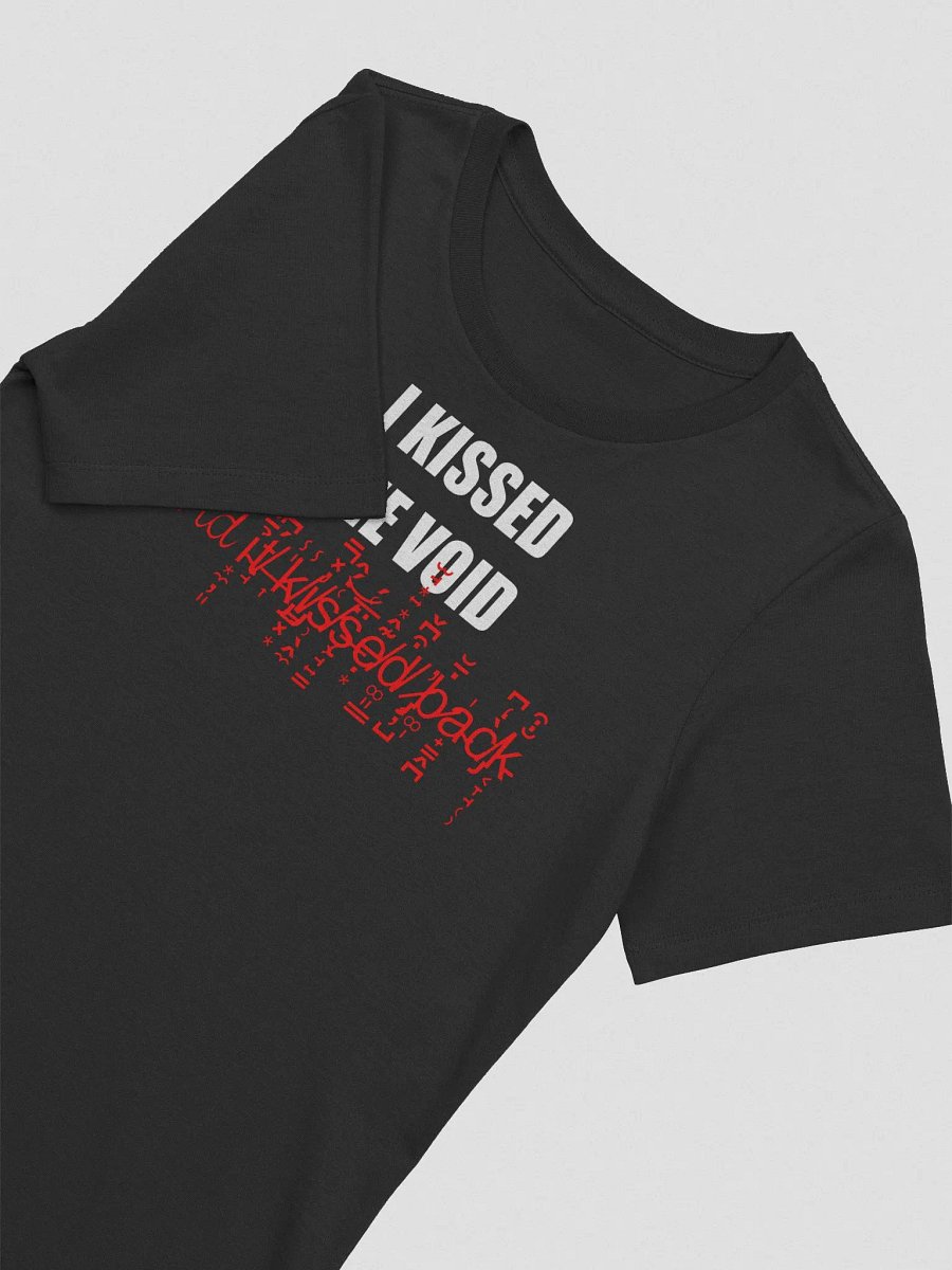 I kissed the void and it kissed back supersoft femme cut t-shirt product image (3)