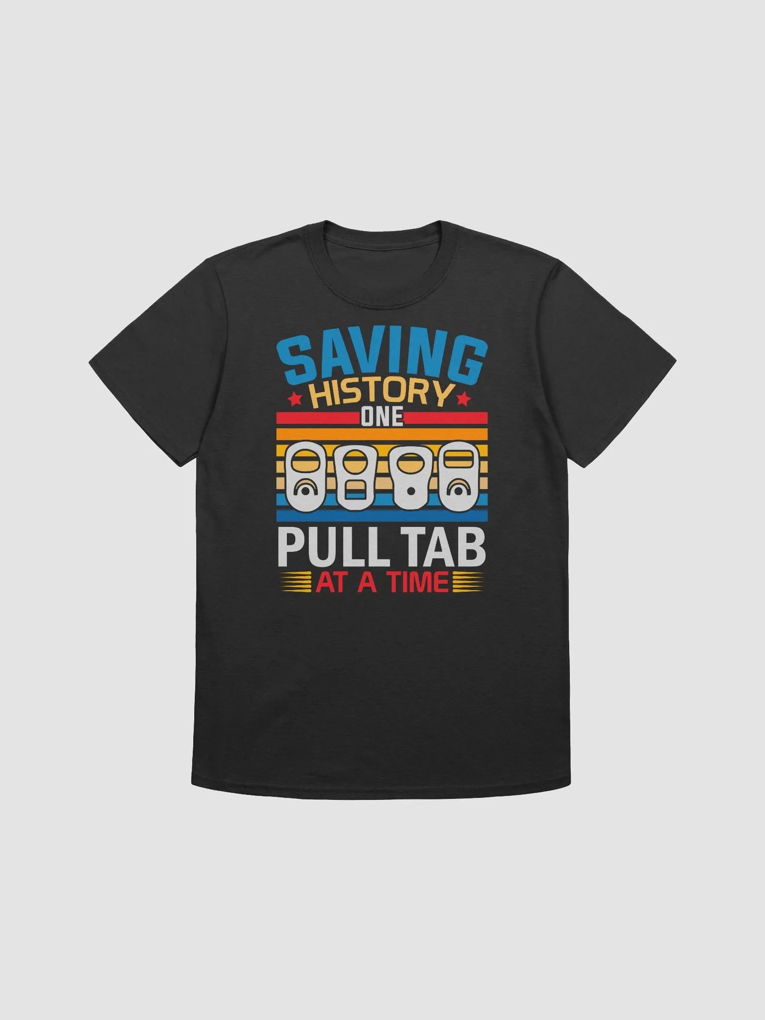 Saving History One Pull Tab At a Time Unisex T-Shirt product image (4)