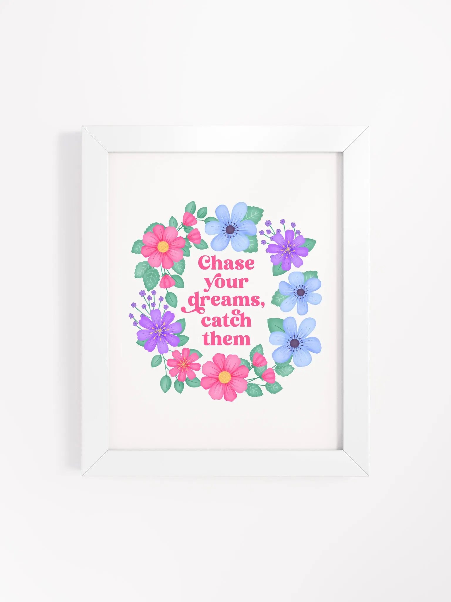 Chase your dreams catch them - Motivational Wall Art White product image (1)