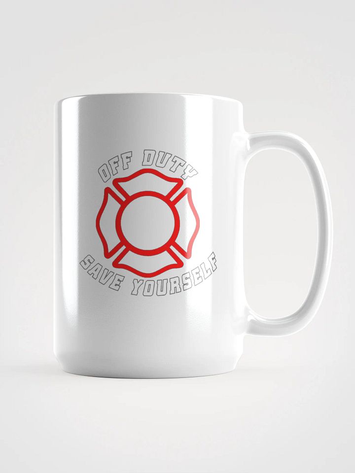 "Off Duty, Save Yourself" Fire Coffee Cup product image (1)