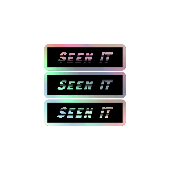 Seen IT Holographic Sticker product image (1)
