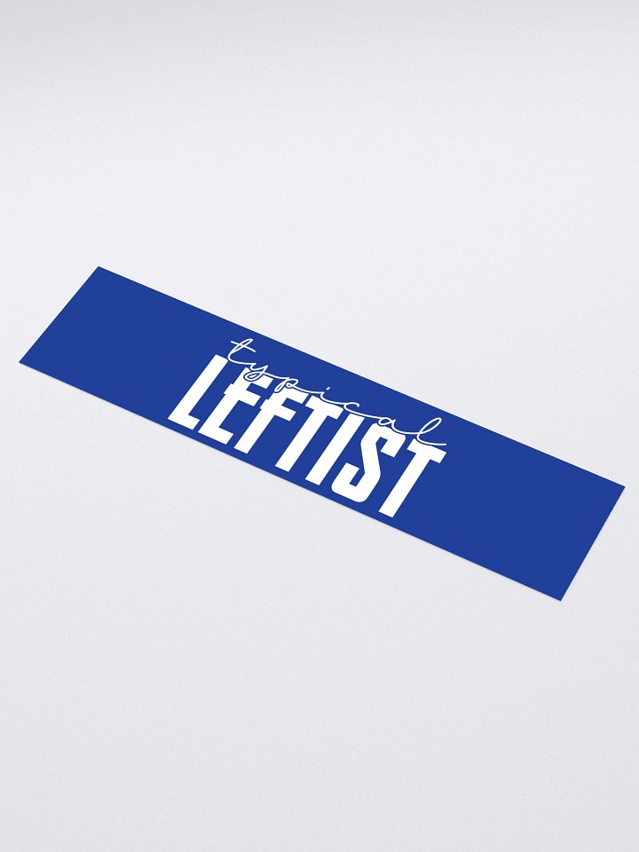 Typical Leftist Sticker product image (1)