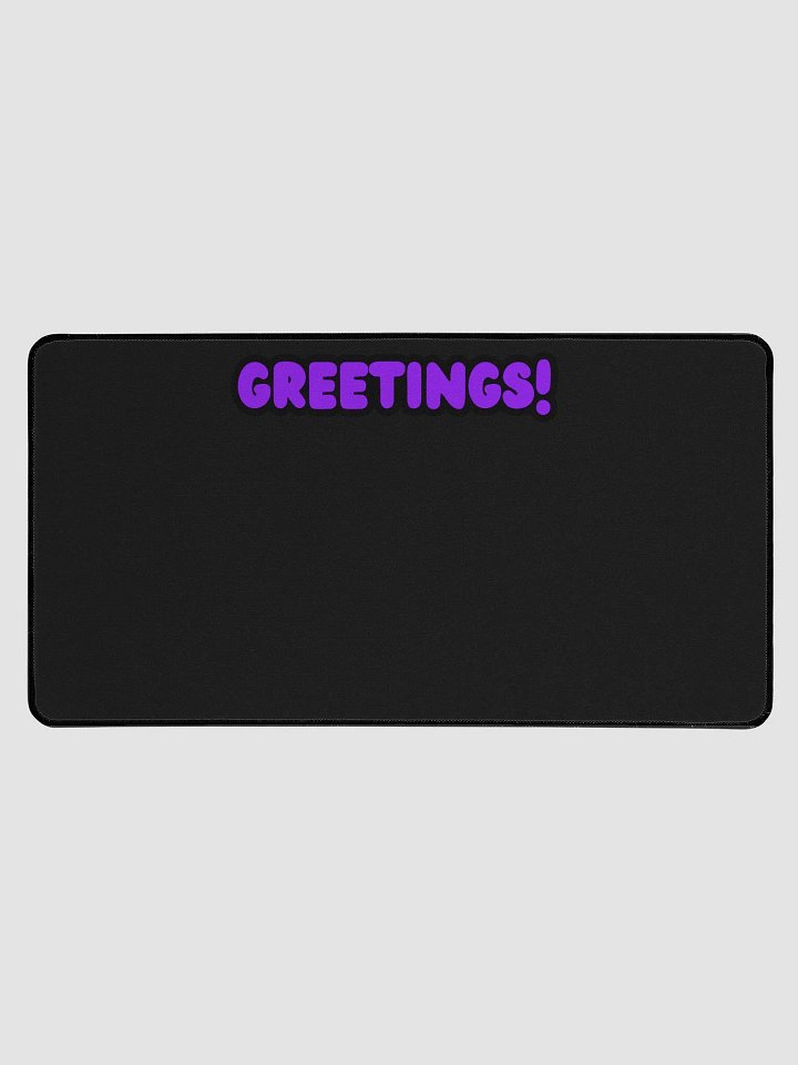Greetings Desk Mat product image (1)