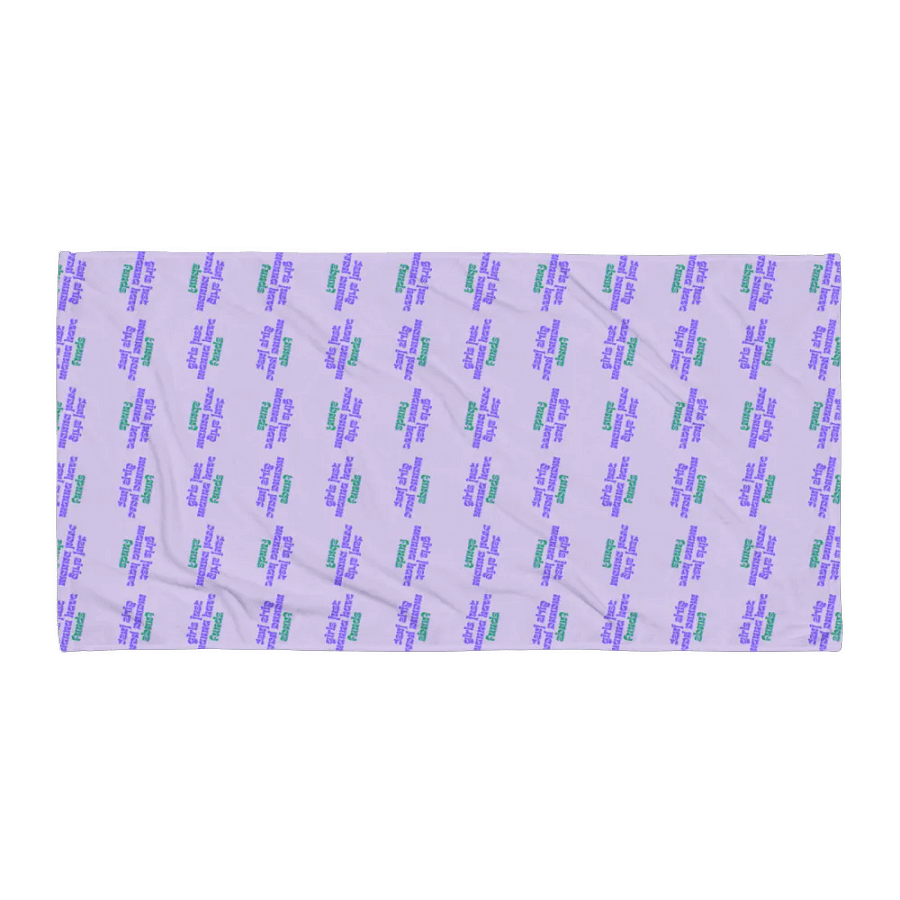 Girls Just Wanna: Sublimated Towel product image (1)
