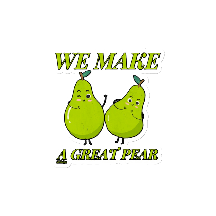 WE MAKE A GREAT PEAR product image (2)
