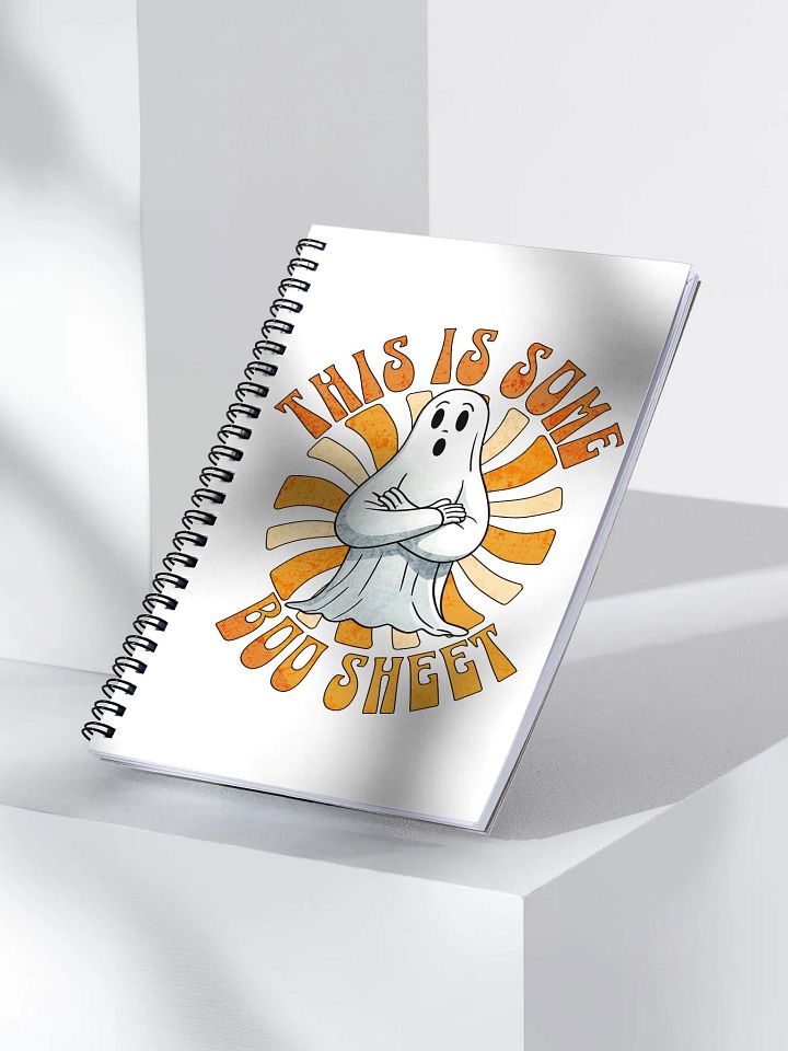 This Is Some Boo Sheet Spiral Notebook product image (2)