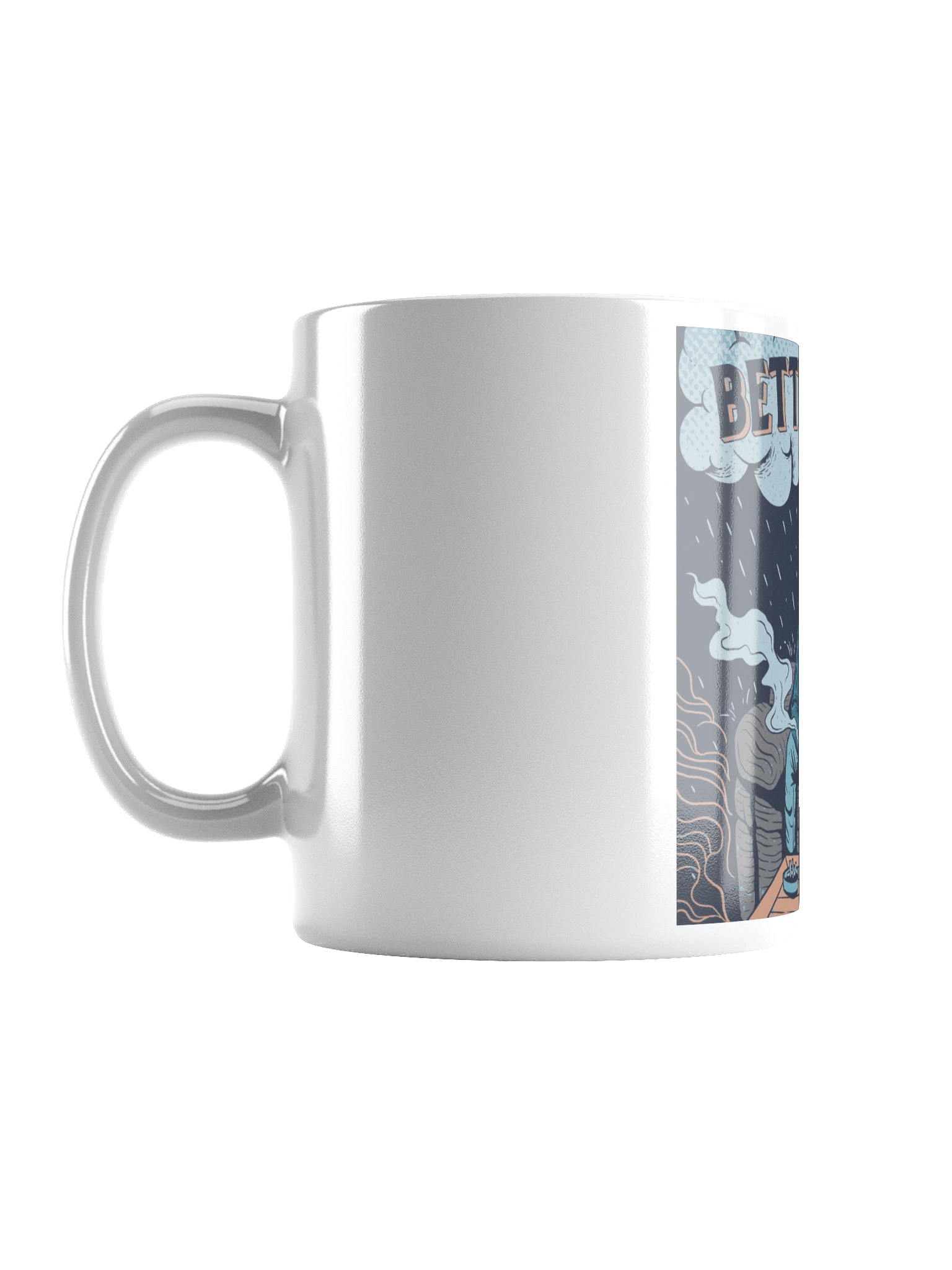 Better Days Coffee Mug product image (2)