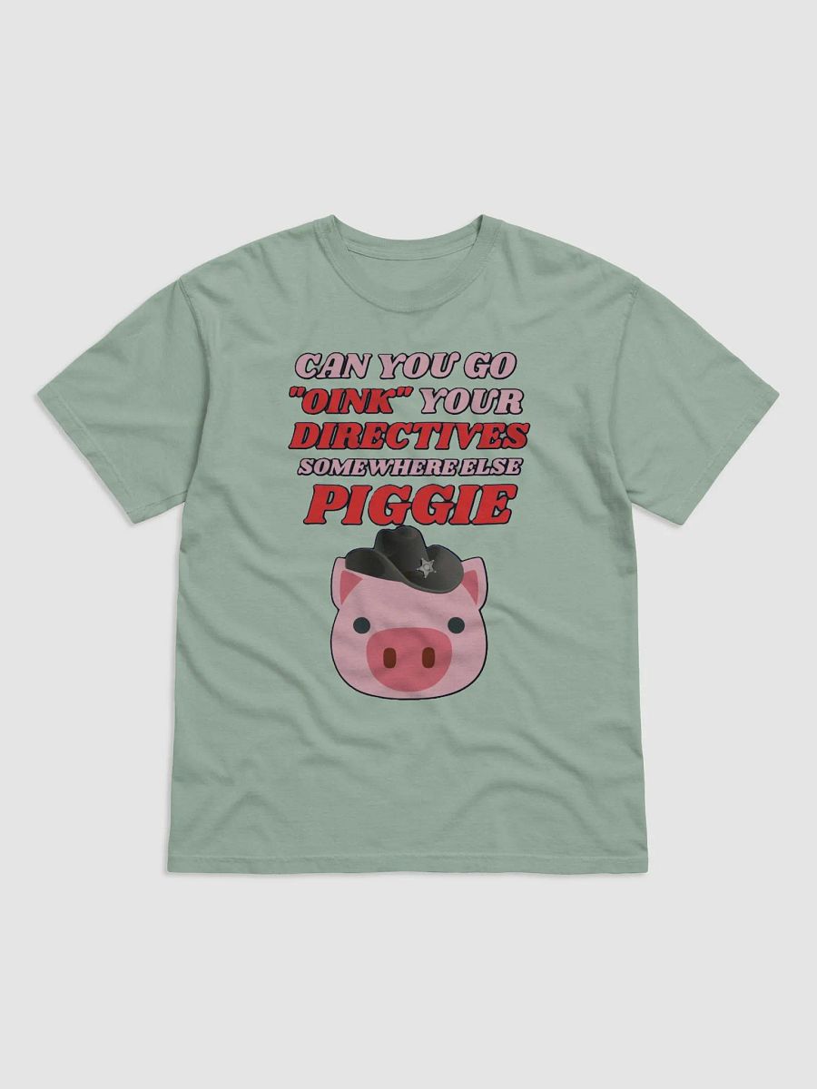 CAN YOU GO OINK SOMEWHERE ELSE PIGGIE? product image (13)