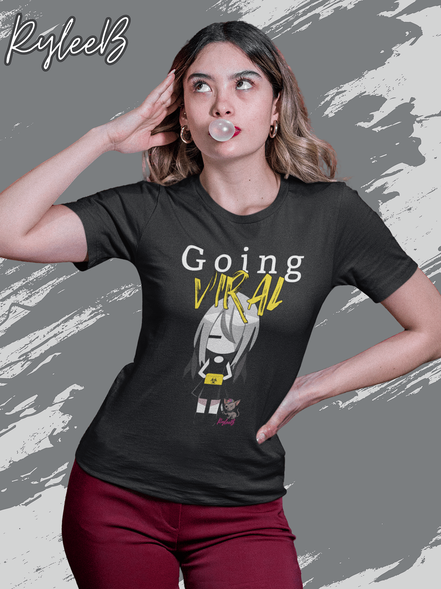 Influencer humor t-shirt - Going Viral by RyleeB product image (2)