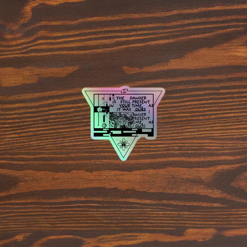 THE DANGER IS PRESENT (sticker) product image (5)
