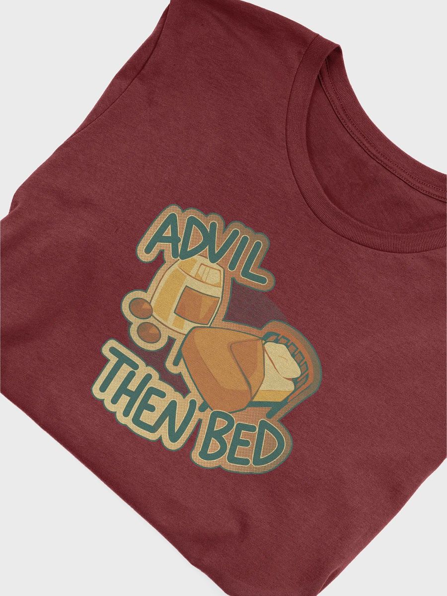Pain Meds then Bed Tee (Cardinal) product image (5)