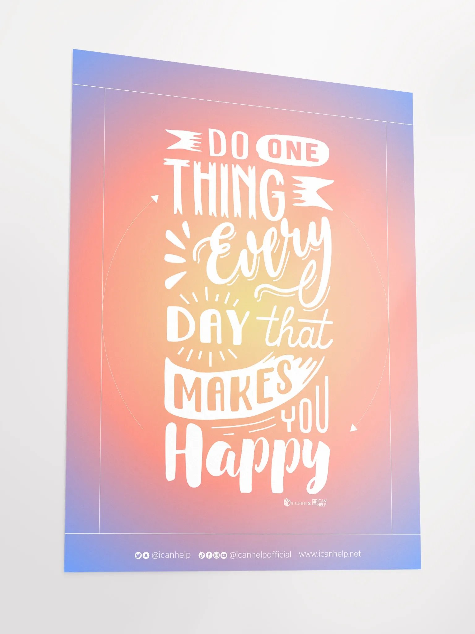 Do One Thing Every Day That Makes You Happy Poster product image (3)