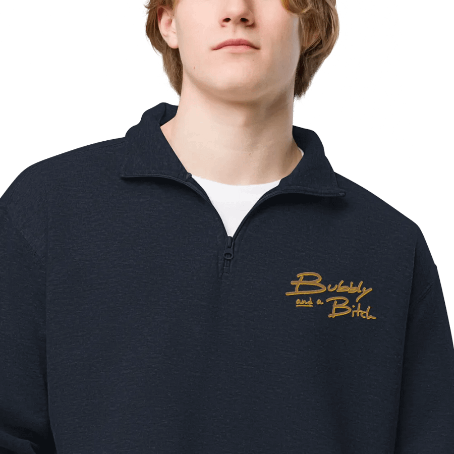 Bubbly and a B*tch (honey shadow design) embroidered quarter zip product image (10)