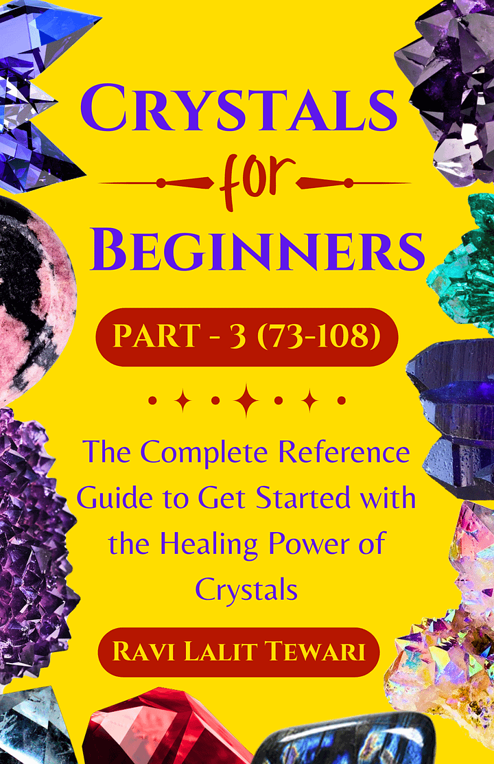 Crystals for Beginners Part -3 (73-108) product image (1)