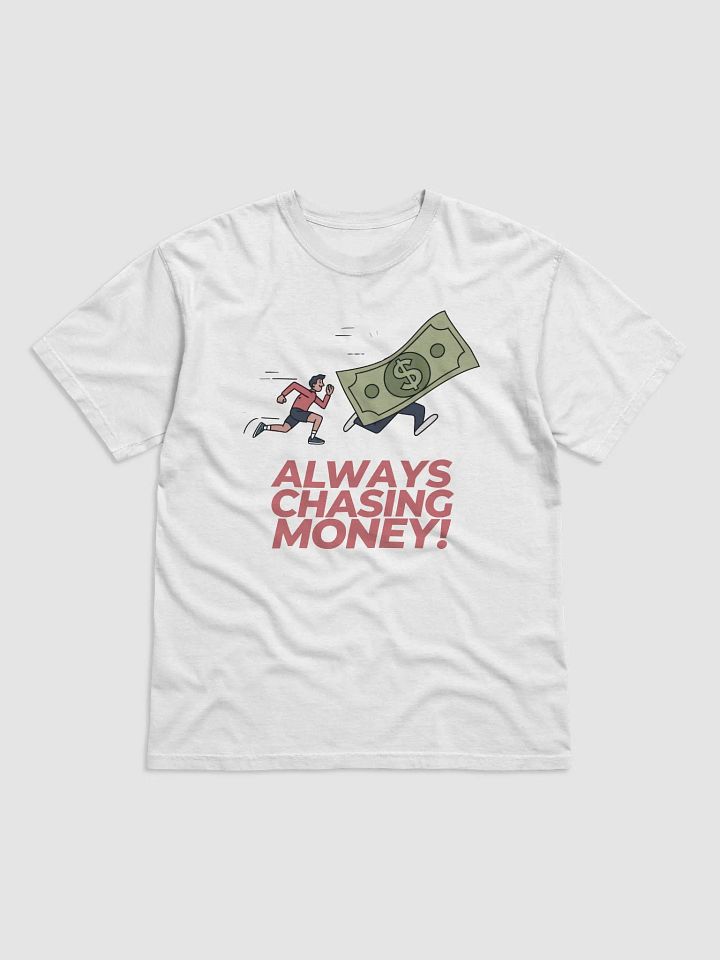 Money Chaser Tee product image (1)